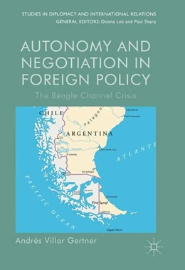 Abbildung von Villar Gertner | Autonomy and Negotiation in Foreign Policy | 1. Auflage | 2016 | beck-shop.de