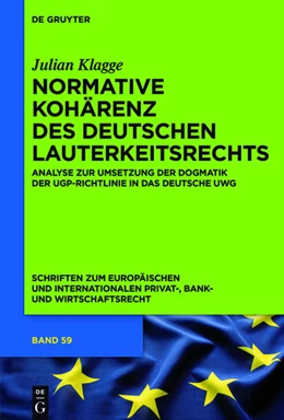Abbildung von Klagge | Normative Kohärenz des deutschen Lauterkeitsrechts | 1. Auflage | 2016 | 59 | beck-shop.de