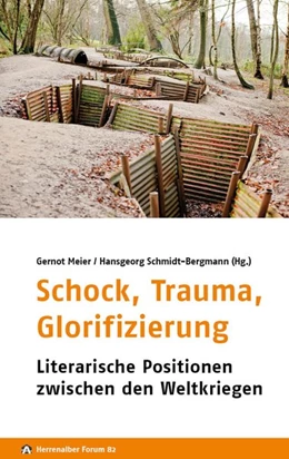 Abbildung von Krull / Meier | Schock, Trauma, Glorifizierung | 1. Auflage | 2016 | beck-shop.de