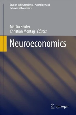 Abbildung von Reuter / Montag | Neuroeconomics | 1. Auflage | 2016 | beck-shop.de