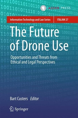 Abbildung von Custers | The Future of Drone Use | 1. Auflage | 2016 | beck-shop.de