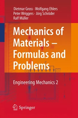 Abbildung von Gross / Ehlers | Mechanics of Materials – Formulas and Problems | 1. Auflage | 2017 | beck-shop.de