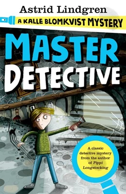 Abbildung von Lindgren | A Kalle Blomkvist Mystery: Master Detective | 1. Auflage | 2017 | beck-shop.de