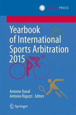 Abbildung von Duval / Rigozzi | Yearbook of International Sports Arbitration 2015 | 1. Auflage | 2016 | beck-shop.de