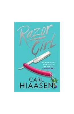 Abbildung von Hiaasen | Razor Girl | 1. Auflage | 2017 | beck-shop.de