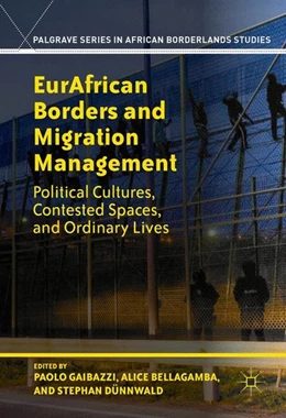 Abbildung von Gaibazzi / Dünnwald | EurAfrican Borders and Migration Management | 1. Auflage | 2016 | beck-shop.de