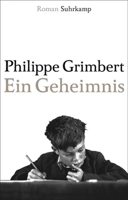 Abbildung von Grimbert | Ein Geheimnis | 1. Auflage | 2017 | beck-shop.de