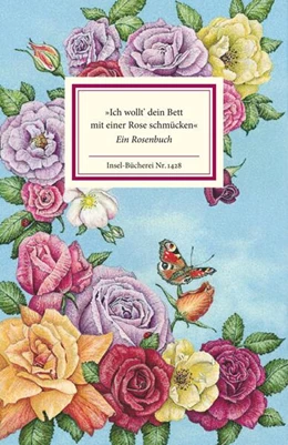 Abbildung von Reiner | »Ich wollt' dein Bett mit einer Rose schmücken« | 1. Auflage | 2017 | beck-shop.de