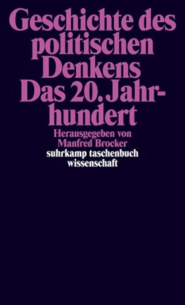 Abbildung von Brocker | Geschichte des politischen Denkens. Das 20. Jahrhundert | 1. Auflage | 2018 | beck-shop.de