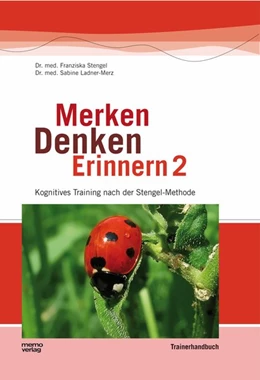 Abbildung von Stengel / Ladner-Merz | Merken - Denken - Erinnern 2 | 1. Auflage | 2017 | beck-shop.de