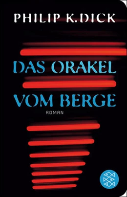 Abbildung von Dick | Das Orakel vom Berge | 1. Auflage | 2017 | beck-shop.de