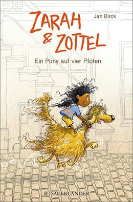 Abbildung von Birck | Zarah und Zottel 01 - Ein Pony auf vier Pfoten | 1. Auflage | 2017 | beck-shop.de