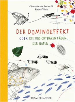 Abbildung von Accinelli | Der Dominoeffekt oder Die unsichtbaren Fäden der Natur | 1. Auflage | 2017 | beck-shop.de