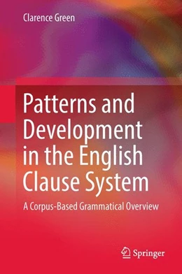 Abbildung von Green | Patterns and Development in the English Clause System | 1. Auflage | 2016 | beck-shop.de