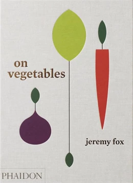 Abbildung von Fox / Galuten | On Vegetables | 1. Auflage | 2017 | beck-shop.de