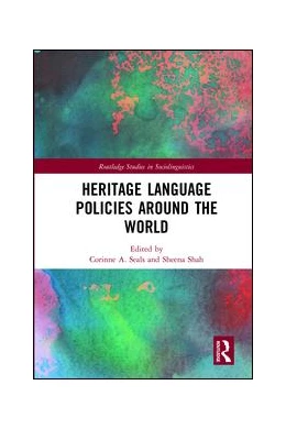 Abbildung von Seals / Shah | Heritage Language Policies around the World | 1. Auflage | 2017 | beck-shop.de