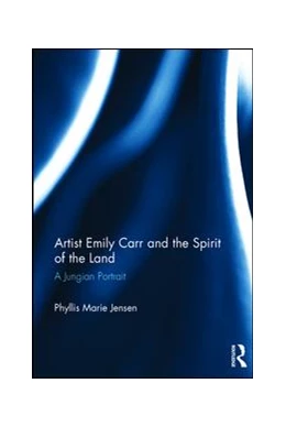 Abbildung von Jensen | Artist Emily Carr and the Spirit of the Land | 1. Auflage | 2018 | beck-shop.de