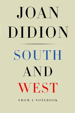 Abbildung von Didion | South and West | 1. Auflage | 2017 | beck-shop.de