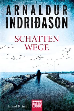 Abbildung von Indridason | Schattenwege | 1. Auflage | 2017 | beck-shop.de