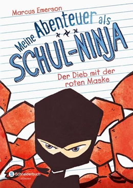 Abbildung von Emerson | Meine Abenteuer als Schul-Ninja, Band 03 | 1. Auflage | 2017 | beck-shop.de