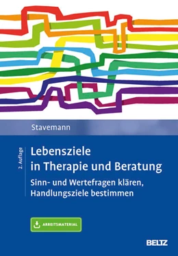 Abbildung von Stavemann | Lebensziele in Therapie und Beratung | 2. Auflage | 2017 | beck-shop.de