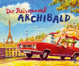 Abbildung von Krüss | Der Reisepudel Archibald | 1. Auflage | 2017 | beck-shop.de