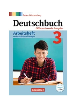 Abbildung von Deutschbuch - Differenzierende Ausgabe Band 3: 7. Schuljahr - Baden-Württemberg - Arbeitsheft mit interaktiven Übungen auf scook.de | 1. Auflage | 2017 | beck-shop.de