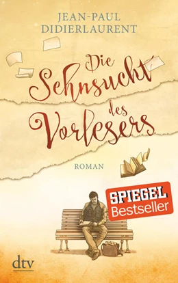Abbildung von Didierlaurent | Die Sehnsucht des Vorlesers | 1. Auflage | 2017 | beck-shop.de