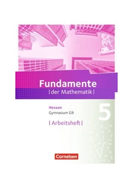 Abbildung von Fundamente der Mathematik 5. Schuljahr - Hessen - Arbeitsheft mit Lösungen | 1. Auflage | 2017 | beck-shop.de