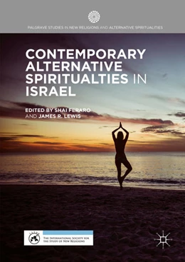 Abbildung von Feraro / Lewis | Contemporary Alternative Spiritualities in Israel | 1. Auflage | 2016 | beck-shop.de