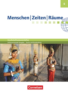 Abbildung von Brokemper / Humann | Menschen Zeiten Räume 6. Schuljahr - Arbeitsbuch für Gesellschaftswissenschaften - Differenzierende Ausgabe Grundschule Berlin und Brandenburg - Schülerbuch | 1. Auflage | 2017 | beck-shop.de