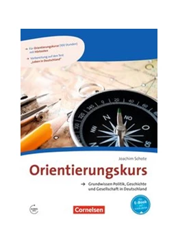 Abbildung von Schote | Orientierungskurs - Ausgabe 2017 A2/B1 - Grundwissen Politik, Geschichte und Gesellschaft in Deutschland | 1. Auflage | 2017 | beck-shop.de