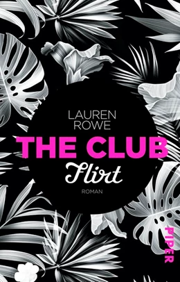 Abbildung von Rowe | The Club - Flirt | 1. Auflage | 2017 | beck-shop.de