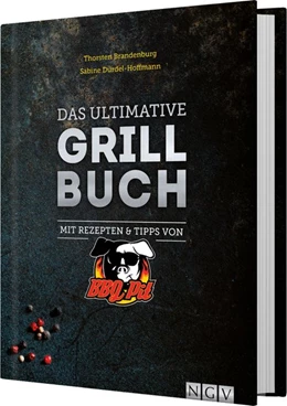 Abbildung von Brandenburg / Durdel-Hoffmann | Das ultimative Grillbuch | 1. Auflage | 2017 | beck-shop.de