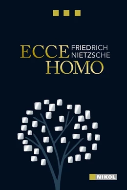 Abbildung von Nietzsche | Ecce Homo | 1. Auflage | 2017 | beck-shop.de