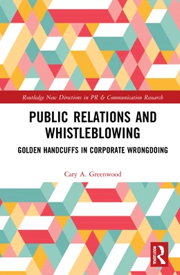 Abbildung von Greenwood | Public Relations and Whistleblowing | 1. Auflage | 2021 | beck-shop.de