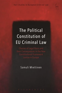 Abbildung von Miettinen | The Political Constitution of EU Criminal Law | 1. Auflage | 2023 | beck-shop.de