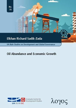 Abbildung von Sadik-Zada | Oil Abundance and Economic Growth | 1. Auflage | 2016 | 70 | beck-shop.de