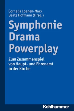 Abbildung von Hofmann / Coenen-Marx | Symphonie - Drama - Powerplay | 1. Auflage | 2017 | beck-shop.de