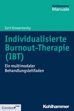 Abbildung von Kowarowsky | Individualisierte Burnout-Therapie (IBT) | 1. Auflage | 2017 | beck-shop.de