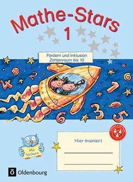 Abbildung von Mathe-Stars 1. Schuljahr - Zahlenraum bis 10 - Übungsheft | 1. Auflage | 2017 | beck-shop.de