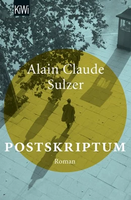 Abbildung von Sulzer | Postskriptum | 1. Auflage | 2017 | beck-shop.de