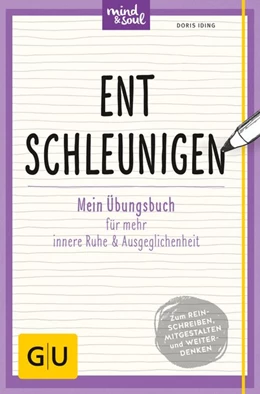 Abbildung von Iding | Entschleunigen | 1. Auflage | 2017 | beck-shop.de