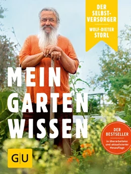 Abbildung von Storl | Der Selbstversorger: Mein Gartenwissen | 1. Auflage | 2017 | beck-shop.de