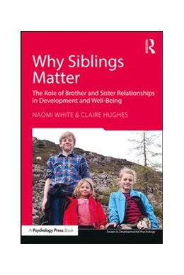 Abbildung von White / Hughes | Why Siblings Matter | 1. Auflage | 2017 | beck-shop.de