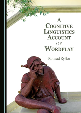 Abbildung von Zysko | A Cognitive Linguistics Account of Wordplay | 1. Auflage | 2017 | beck-shop.de