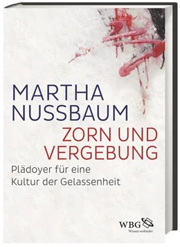 Abbildung von Nussbaum | Zorn und Vergebung | 1. Auflage | 2017 | beck-shop.de