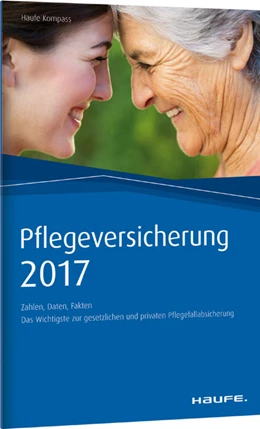 Abbildung von Pflegeversicherung 2017 | 1. Auflage | 2017 | beck-shop.de