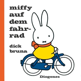 Abbildung von Bruna | Miffy auf dem Fahrrad | 1. Auflage | 2017 | beck-shop.de