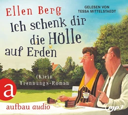 Abbildung von Berg | Ich schenk dir die Hölle auf Erden (MP3-CD) | 1. Auflage | 2017 | beck-shop.de